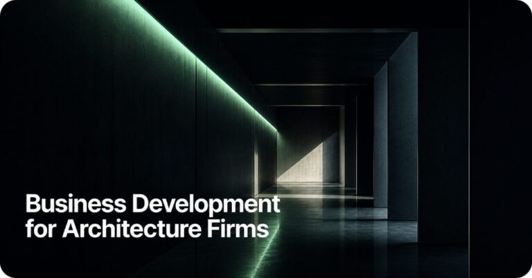 Business Development for Architecture Firms