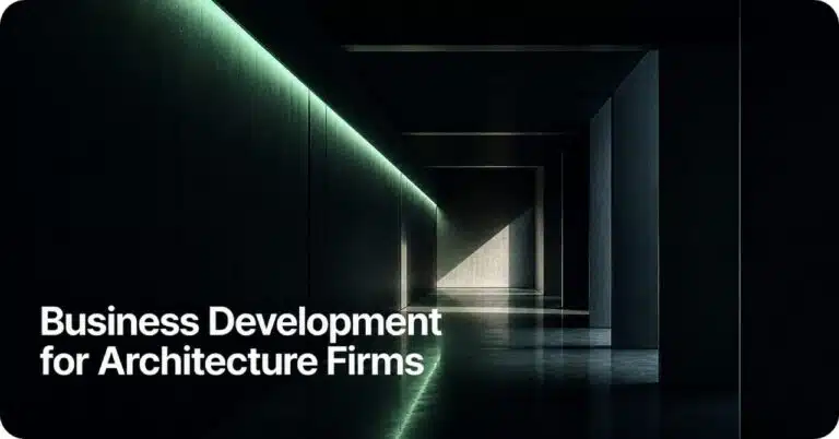 Business Development for Architecture Firms